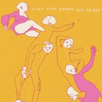 CLAP YOUR HANDS SAY YEAH - CLAP YOUR HANDS SAY YEAH, cd