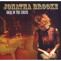 BROOKE, JONATHA - BACK IN THE CIRCUS