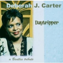 CARTER DEBORAH J. - DAYTRIPPER/BEATLES TRIBUT, cd