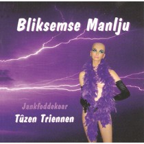 TUZEN TRIENEN - BLIKSEMSE MANLJU, cd