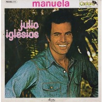IGLESIAS, JULIO - MANUELA -VINYL-