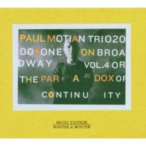 MOTIAN, PAUL TRIO - PARADOX OF CONTINUITY, cd