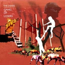 DEARS - GANG OF LOSERS, cd