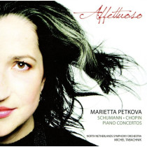 PETKOVA, MARIETTA - AFFETTUOSO (PIANO CONCERTOS) SCHUMANN CHOPIN - cd