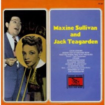 SULLIVAN, MAXINE & JACK TEAGARDEN - MAXINE SULLIVAN AND JACK TEAGARDEN - Lp, 2e hands