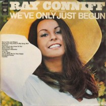 CONNIFF, RAY AND THE SINGERS - WE'VE ONLY JUST BEGUN -VINYL-