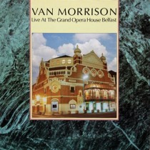 MORRISON, VAN - LIVE AT THE GRAND OPERA HOUSE -VINYL-