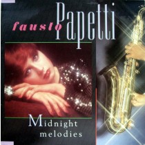 PAPETTI, FAUSTO - MIDNIGHT MELODIES -VINYL-