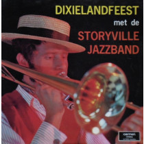 STORYVILLE JAZZBAND - DIXIELANDFEEST MET DE STORYVILLE JAZZBAND -VINYL-