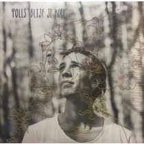 TOLLS - BLIJF JE KOEL -LP-