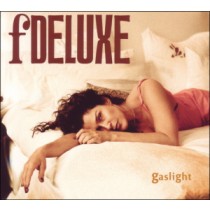 FDELUXE - GASLIGHT -DIGI-, cd