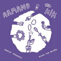 ARMAND & THE KIK - SNELLE JONGENS -RSD 2015 SINGLE-