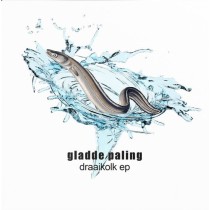 GLADDE PALING - DRAAIKOLK EP -RSD 23-