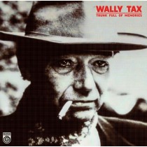 TAX, WALLY - TRUNK FULL OF MEMORIES -LP RSD 24-