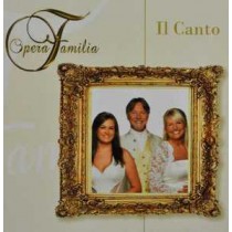 OPERA FAMILIA - IL CANTO
