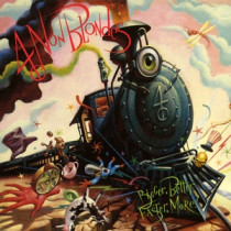 4 NON BLONDES - BIGGER, BETTER, FASTER, MORE! -LP-