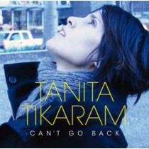 TIKARAM, TANITA - CAN T GO BACK