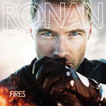 KEATING, RONAN - FIRES