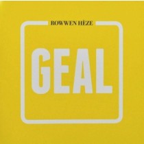 ROWWEN HEZE - GEAL -2LP-