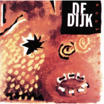 DE DIJK - NOOIT GENOEG -LP-