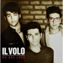 IL VOLO - WE ARE LOVE