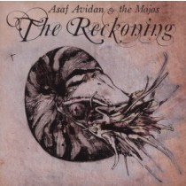 AVIDAN, ASAF & THE MOJOS - THE RECKONING