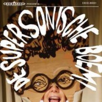 VARIOUS - SUPERSONISCHE BOEM - Annie M.G. Schmidt en Harry Bannink in de 21e eeuw