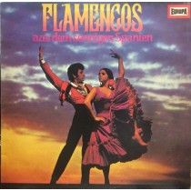 DIE FLAMENCO-GRUPPE ANTONIO ARENAS - FLAMENCOS AUS DEM SONNIGEN SPANIEN - Lp