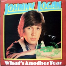 LOGAN, JOHNNY - WHAT'S ANOTHER YEAR -VINYL-
