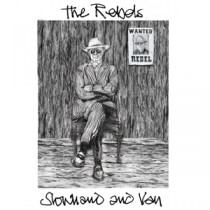 SLOWHAND & VAN - REBELS -VINYL-