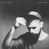 MULVEY, NICK - FIRST MIND (LIMITED EDITION)