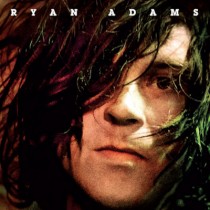 ADAMS, RYAN - RYAN ADAMS