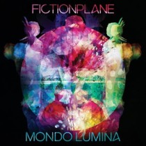 FICTION PLANE - MONDO LUMINA