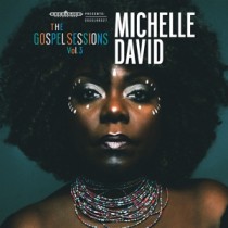 DAVID, MICHELLE - GOSPEL SESSIONS VOL.3 - cd