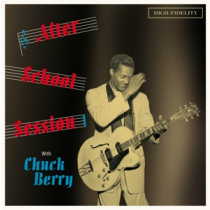CHUCK BERRY - AFTER SCHOOL SESSIONS -LP-