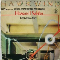 HAWKWIND - HASSAN I SAHBAH -LTD7"-
