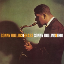 ROLLINS, SONNY - BRASS/ TRIO -LP-
