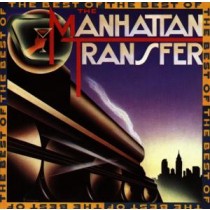 MANHATTAN TRANSFER - BEST OF - Cd, 2e hands