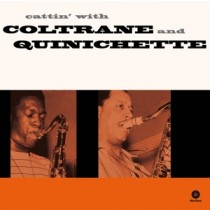 COLTRANE, JOHN & PAUL QUI - CATTIN' WITH -HQ- - Lp