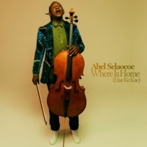 SELAOCOE, ABEL - WHERE IS HOME (HAE KE KAE) - cd