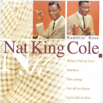 COLE, NAT KING - RAMBLIN' ROSE - cd