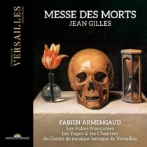 ARMANGAUD/ORCHESTRE BAROQUE D'HELSINKI/LES PAGES - GILLES: MESSE DES MORTS - cd