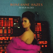 HAZES, ROXEANNE - IN MIJN BLOED -COLOURED- - Lp