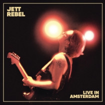 REBEL, JETT - LIVE IN AMSTERDAM -2LP-