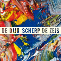 DE DIJK - SCHERP DE ZEIS -LP-