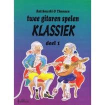 RATZKOWSKI & THOMSEN - TWEE GITAREN SPELEN KLASSIEK DEEL 1