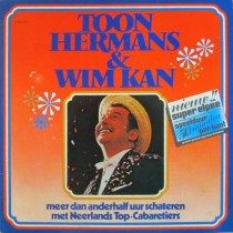 HERMANS, TOON & WIM KAN - SCHATEREN MET NEERLANDS TOP-CABARATIERS -VINYL-