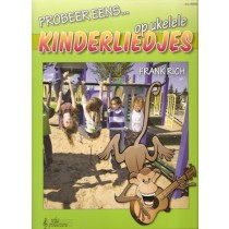 RICH, FRANK - PROBEER EENS..KINDERLIEDJES UKELELE