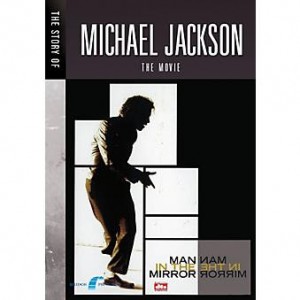 DOCUMENTARY - MICHAEL JACKSON: MAN IN THE MIRROR