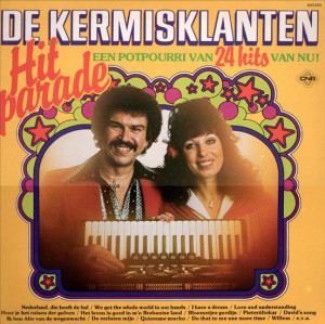 KERMISKLANTEN - HITPARADE: EEN POTPOURRI VAN 24 HITS VAN NU! -VINYL-
